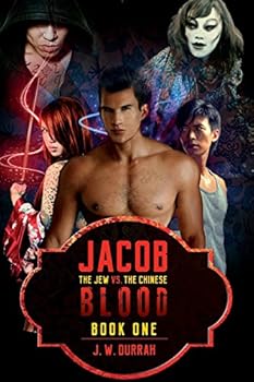 Paperback Jacob The Jew VS. The Chinese Blood: Book One Book