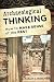 Archaeological Thinking: How to Make Sense of the Past