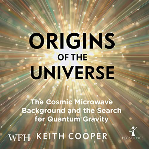 Origins of the Universe by Keith Cooper episode artwork