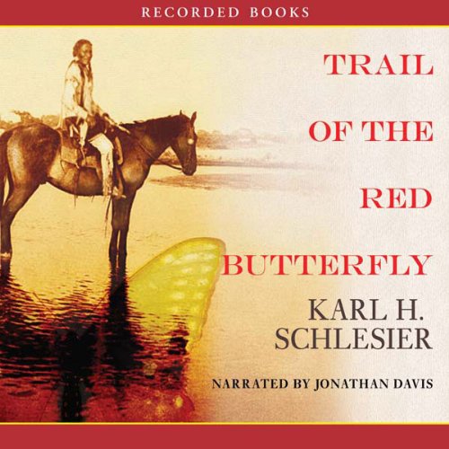 Trail of the Red Butterfly (Audible Audio Edition) Karl