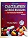 Radcliff & Ogden's Calculation of Drug Dosages: An Interactive Workbook (Book with CD-ROM)
