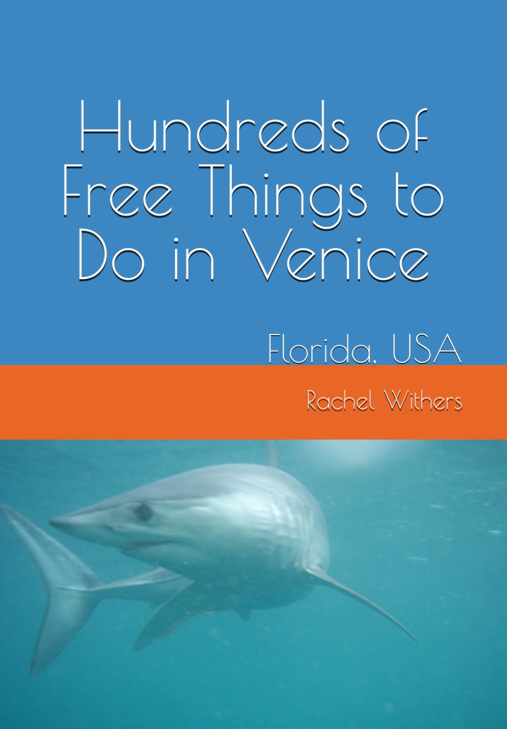 Hundreds of Free Things to Do in Venice: Florida, USA