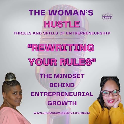『Rewriting The Rules | The Mindset Behind Entrepreneurial Growth』のカバーアート