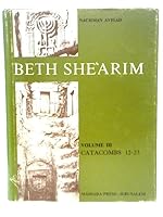 Beth She'Arim Catacombs 12-23 (Volume III) 0813507634 Book Cover