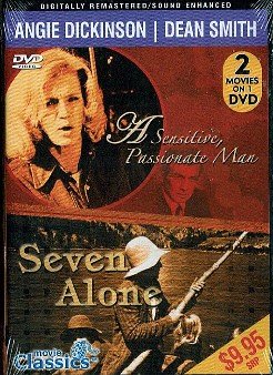 [DVD] Double Feature - Angie Dickinson in A Sensitive Passionate Man & Dean Smith in Seven Alone from Movie Classics
