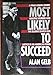 Most Likely to Succeed: 2