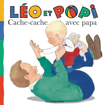 Cache-Cache Avec Papa - N9 - Book  of the Léo et Popi