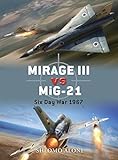 mirage 2000n 1/72  Mirage III vs MiG-21: Six Day War 1967 (Duel, Band 28)