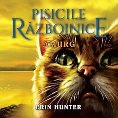 Amurg 11 Audiobook By Erin Hunter, Raluca Miu - translator cover art