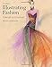 Illustrating Fashion: Concept to Creation
