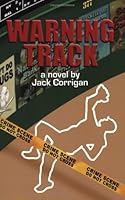 Warning Track 0976661500 Book Cover