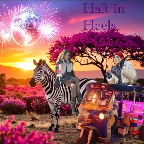 Haft in Heels cover art