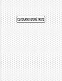  Cuaderno Isométrico: Cuaderno de páginas isométricas para dibujo en 3D . Papel isométrico para dibujo . Líneas de color gris claro . Libro isométrico A4