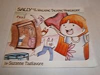 Sally and the Walking Talking Wardrobe 1450703828 Book Cover