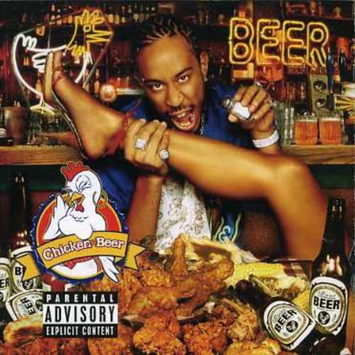 Chicken N Beerexplicit_lyrics