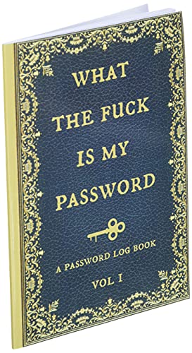 What the fuck is my password: Internet Password Logbook, Organizer, Tracker, Funny White Elephant Gag Gift, Secret Santa Gift Exchange Idea, Vintage book design. 3 What the fuck is my password: Internet Password Logbook, Organizer, Tracker, Funny White Elephant Gag Gift, Secret Santa Gift Exchange Idea, Vintage book design. - Image 4