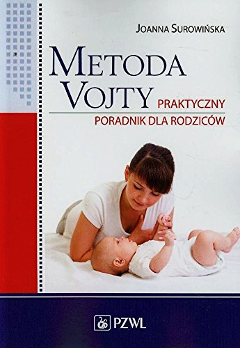 Amazon.com: Metoda Vojty Praktyczny poradnik dla rodzicow