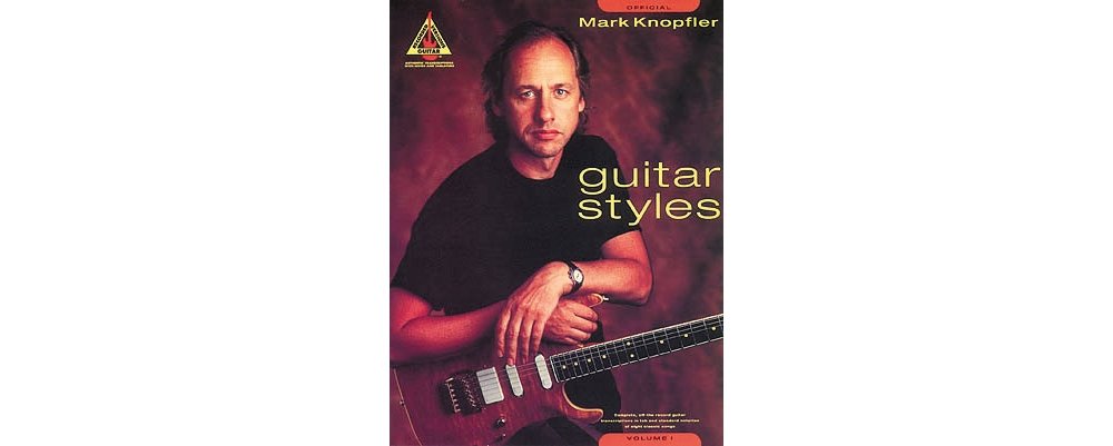 Mark Knopfler Guitar Styles - Volume 1. (Guitar Recorded Versions)