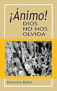 Paperback ¡Ánimo! Dios no nos olvida [Spanish] Book