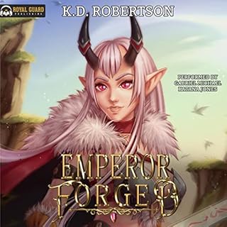 Emperor Forged Audiobook By K.D. Robertson cover art