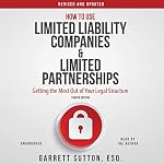 Cover of How to Use Limited Liability Companies and Limited Partnerships