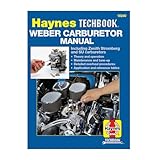 Weber Carburetor Manual: Including Zenith, Stromberg and SU Carburetors (Haynes Repair Manuals)