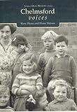 Chelmsford Voices (Tempus Oral History)