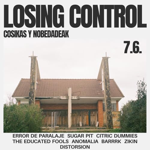 7.6. Losing Control - Cosas y nobedadeak