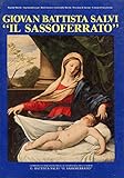 sassoferrato pittore opere d arte  GIOVAN BATTISTA SALVI \