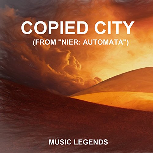 Copied City (From "NieR Automata") by Music Legends on Amazon Music