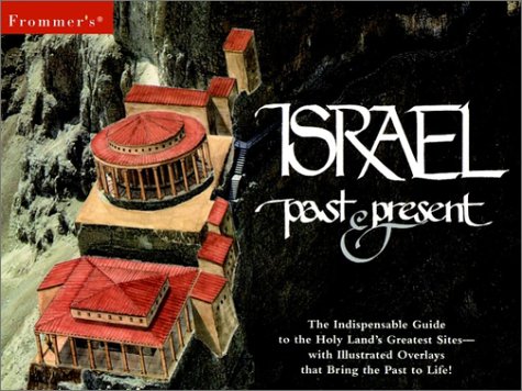 Israel : Past and Present      Spiral-bound – September 24, 1998
