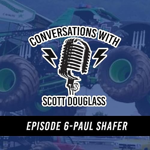 Episode 6 - Paul Shafer