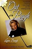 Out of the Rough: An Intimate Portrait of Laura Baugh and Her Sobering Journey