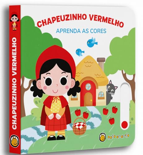 Chapeuzinho Vermelho – Aprenda as Cores: Aprenda as Cores
