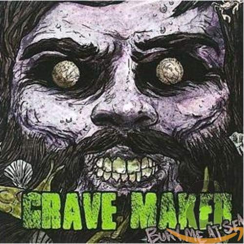 Bury Me at Sea [Audio CD] GRAVE MAKER