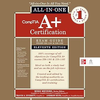 CompTIA A+ Certification All-in-One Exam Guide, Eleventh Edition (Exams ...