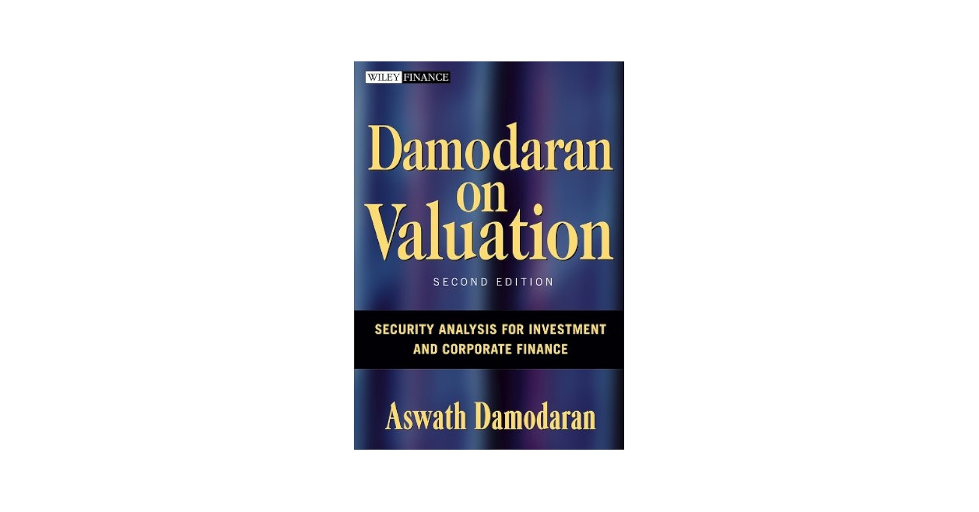 Damodaran on Valuation 第二版 Amazon.com: Damodaran on Valuation: Security Analysis for