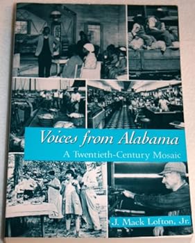 Paperback Voices from Alabama: A Twentieth-Century Mosaic Book