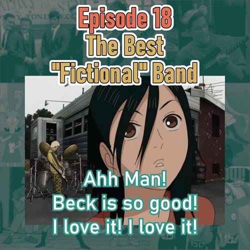 The Best "Fictional" Bands | PPPod Ep 18