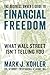 The Business Owner's Guide to Financial Freedom: What Wall Street Isn't Telling You