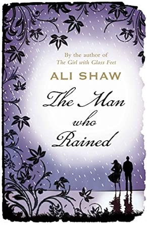 The Man Who Rained Main Edition book cover