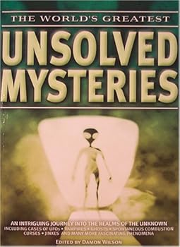 Paperback The World's Greatest Unsolved Mysteries Book