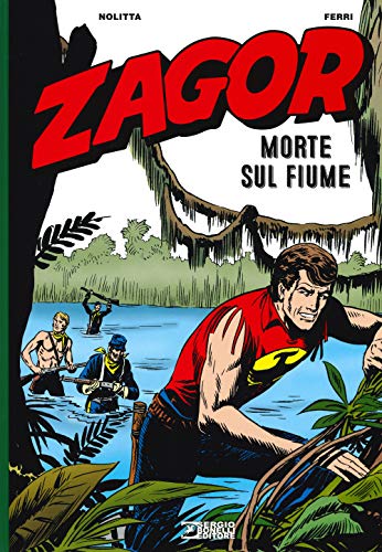  Zagor. Morte sul fiume