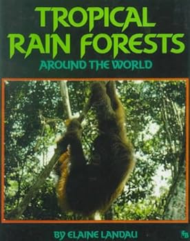 Library Binding Tropical Rain Forests Around the World Book