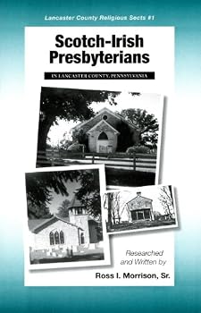 Paperback Scotch-Irish Presbyterians in Lancaster Co., Pa. Book