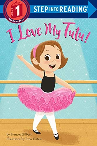 I Love My Tutu! (Step into Reading)
