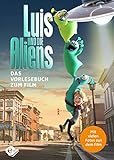 Luis und die Aliens: Das Vorlesebuch zum Film (Edel Kids Books) - Künstler: Luis und die Aliens 