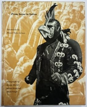 Hardcover From Incas to Indios [Unknown] Book