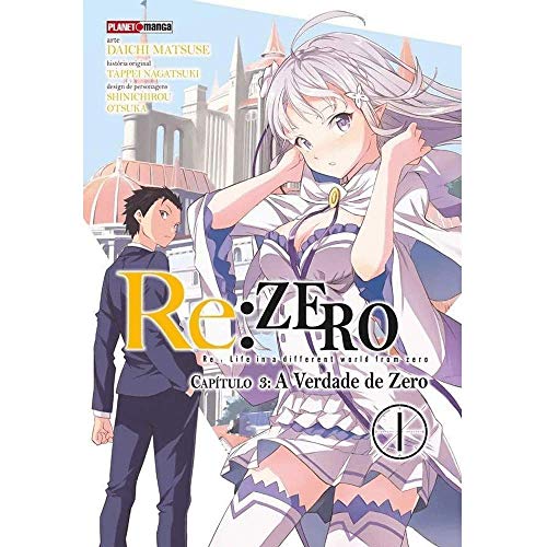 Re:zero Capítulo 3: A Verdade De Zero Vol. 1