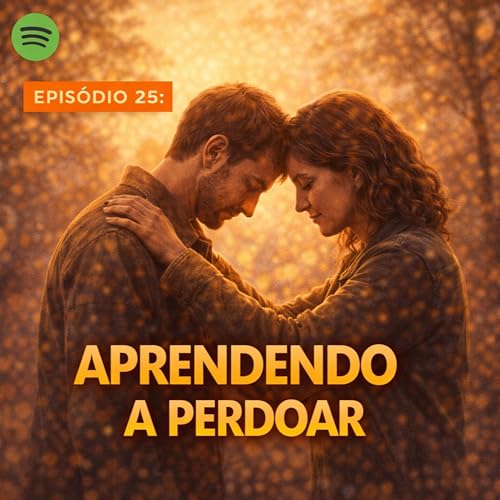 Aprendendo a perdoar